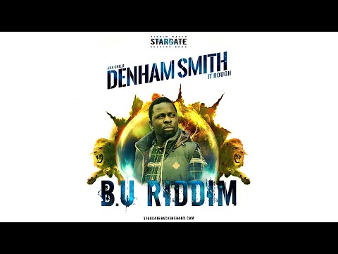 IT ROUGH - DENHAM SMITH aka Chilli /  B.U RIDDIM [Official Video 2019]