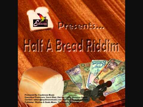 Kemikal - Got Style {Half A Bread Riddim} OCT 2010