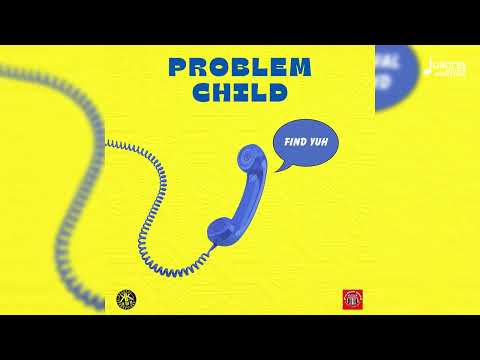 Problem Child - Find Yuh (Blue Phone Riddim) | Soca 2026