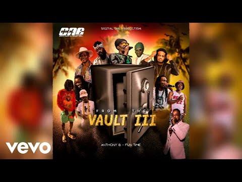 Anthony B - Fun Time (Official Audio)