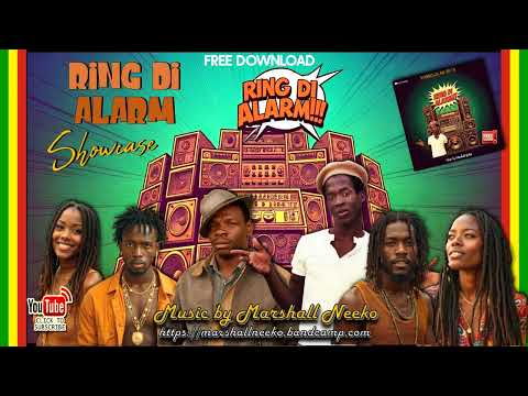 Ring Di Alarm Riddim (Marshall Neeko 2024) Featuring King Kong & The Marshall Camp All Stars