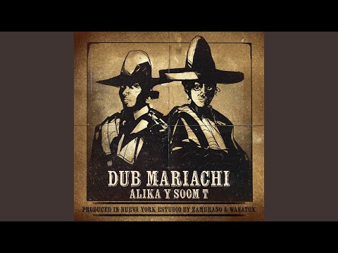 DUB MARIACHI