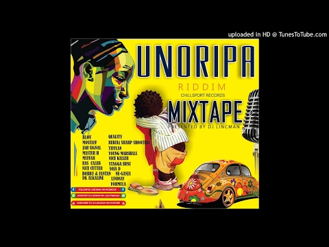 UNORIPA RIDDIM MIXTAPE - MIXED BY DJ LINCMAN +263778866287