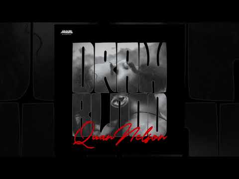 QUAN NELSON - Draw Blood