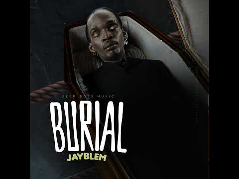 Blemboss - Burial ⚰️ [Official Audio] Skeng Diss!