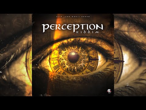 Perception Riddim [Full Mix Compilation]