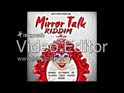 Mirror Talk Riddim Full March 2015