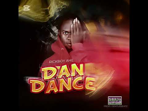 Rickboy Ahe ft. Dan Dance (Official Audio)