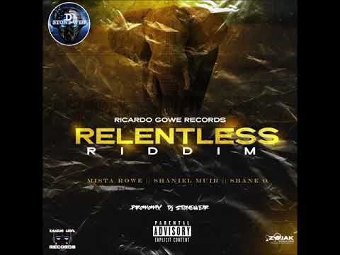 Relentless Riddim (Mix-Apr 2020) Ricardo Gowe Records