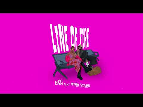 BOJ - Line Of Fire (Feat. Ayra Starr) (Visualiser)