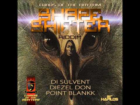 DI SULVENT - OH YEAH! - SHAPE SHIFTER RIDDIM - LORDS OF THE RHYTHM - 21ST HAPILOS DIGITAL