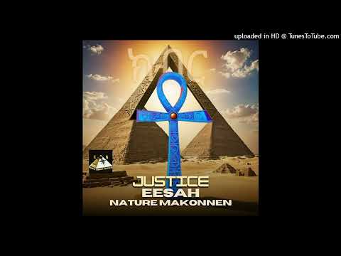 Eesah & Nature Makonnen - Justice [Kushite Organic Records] (January 2025)