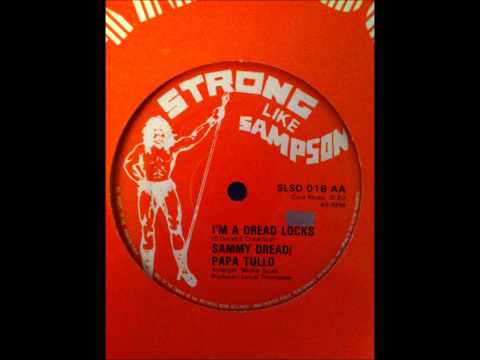 Sammy Dread And Papa Tullo-I