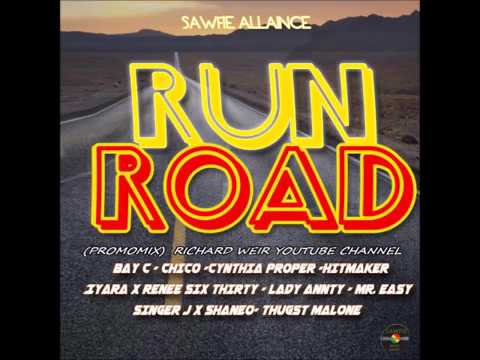 RUN ROAD RIDDIM (Mix-Oct 2019)  SAWFIE ALLIANCE