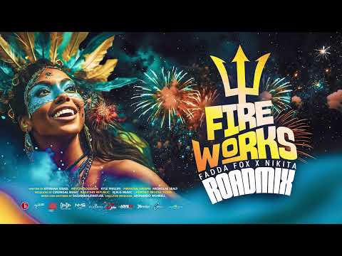 Fadda Fox x Nikita - Fireworks (Road Mix) | Barbados