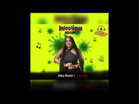 Abby Morain- Love note (Infectious Riddim) | Soca 2023