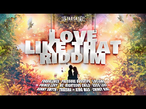 OFFICIAL MEGAMIX LOVE LIKE THAT RIDDIM - 2021