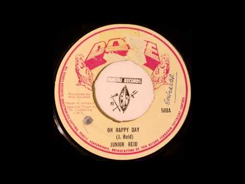 JUNIOR REID - Oh Happy Day