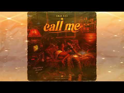 Kman 6ixx - Call Me