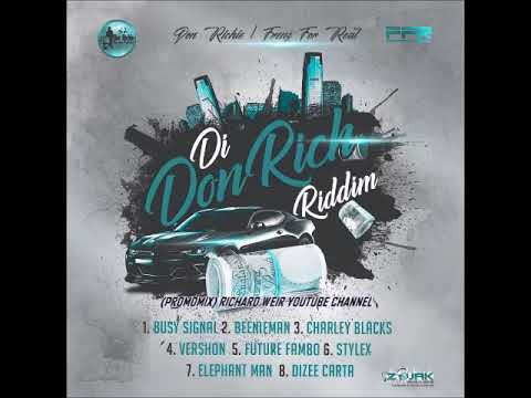 DI DON RICH RIDDIM (Mix-Sep 2018) DON RICHIE/FRENZ FOR REAL