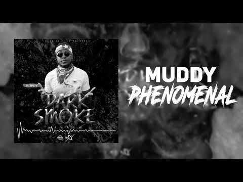 Muddy - Phenomenal [Dark Smoke Riddim] 2020 Soca