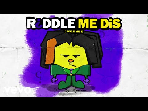 Ayetian - Riddle Me Dis (Official Visualizer) | Likkle Miss