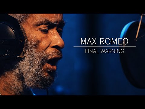 Max Romeo & Skank N Prod - Final Warning (Official Video)