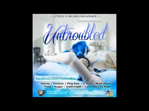 Untroubled Riddim Mix {Studio 91 Records/GazaPrince} [Dancehall] @Maticalise