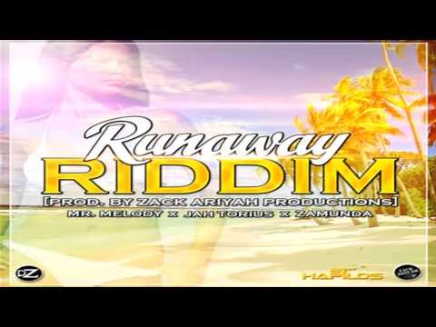 Runaway Riddim (Zack Ariyah Productions) Feat. Zamunda, Jah Torius & More - May 2014