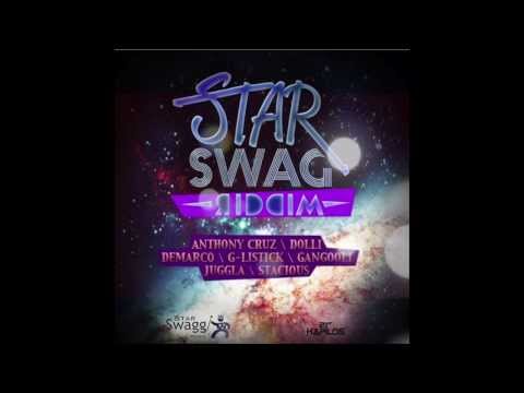 G LISTICK "MONEY" (STAR SWAG RIDDIM) 2013