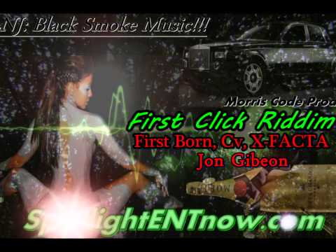 X FACTA LNJ Aint See Nothing Yet First Click Riddim