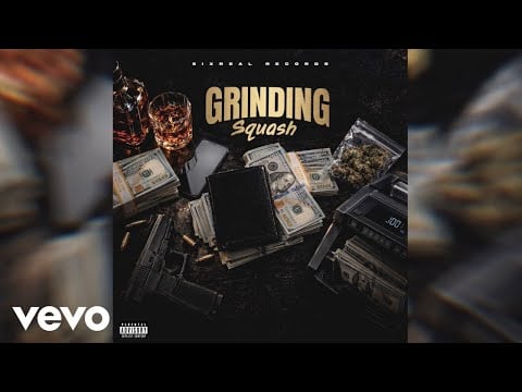 Squash - Grinding (Official Audio)