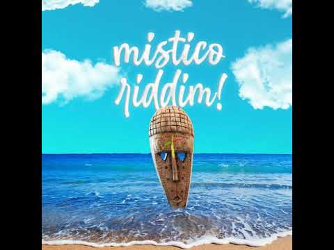 Mistico Riddim 2022