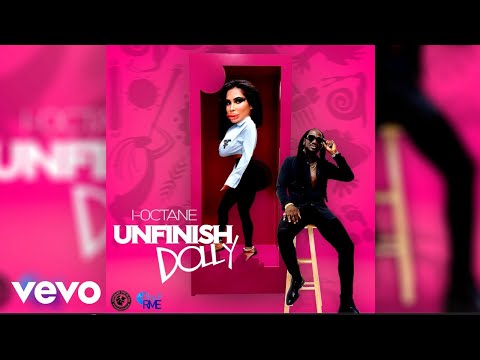 I-Octane - Unfinished Dolly (Official Audio)