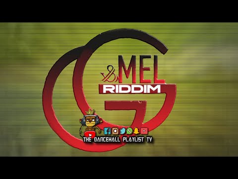 G & Mel Riddim - Various Artists (Cool & Calm Productions) 2020