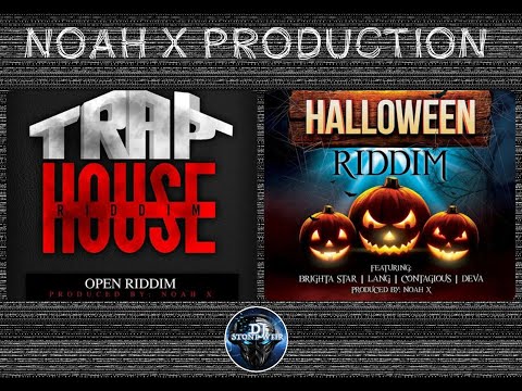 Trap House Riddim & Halloween Riddim (Mix-July 2020) Noah X Production