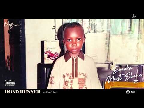 Blaqbonez- ROAD RUNNERS (feat Black Sherif) [Official Audio]