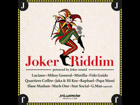 Joker Riddim • powered by Joker Sound StillWorking Production July 2025 - Select by Natty Bix