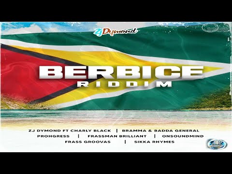 Berbice Riddim {Mix} Full Chaarge Records / Charly Black, Sikka Rhymes, Bramma x Badda General.