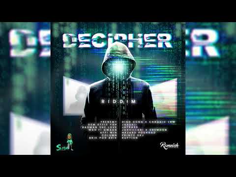 Decipher Riddim Mix Jahshii,Chronic Law,Ding Dong,Jahvillani,Jafrass,Ruption & More