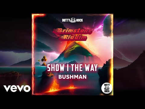 Bushman - Show I the Way (Official Visualizer)