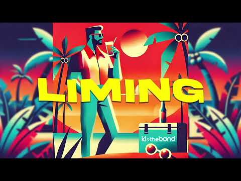 KI & The Band - Liming (Official Audio) | Soca 2025