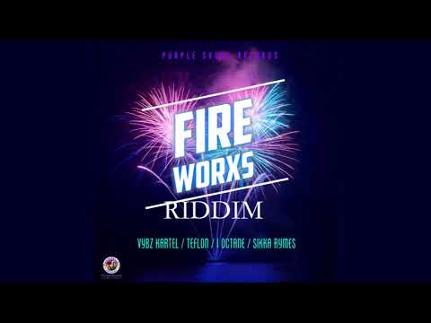 Fire Worxs Riddim Mix ▶MARCH 2018▶ Vybz Kartel,Sikka Rymes,I Octane,Teflon (Purple Skunk Records)
