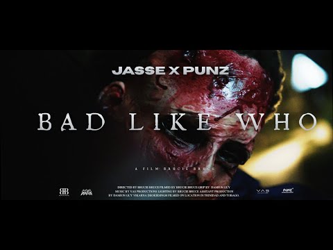 Jasse x Punz - Bad Like Who (Official Music Video)