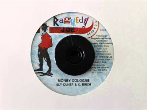 SLY DUNBAR & C. BIRCH - MONEY COLOGNE