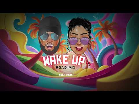 Joshua Ali x Samantha Johnson - Wake Up (Road Mix) | Soca 2025