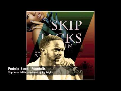 Mentalis - Peddle Back - Skip Jacks Riddim  Vincy Soca 2013