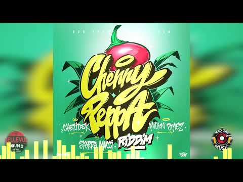 Cherry Peppa Riddim - Million Stylez, Skarra Mucci, Chezidek | Reggae Mix 2026