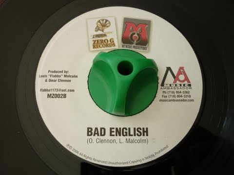 BAD ENGLISH RIDDIM - ZERO G RECORDS / MO MUSIC