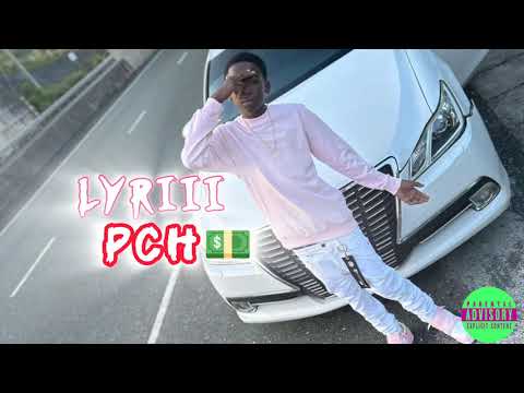 Lyriii - PCH (Audio)